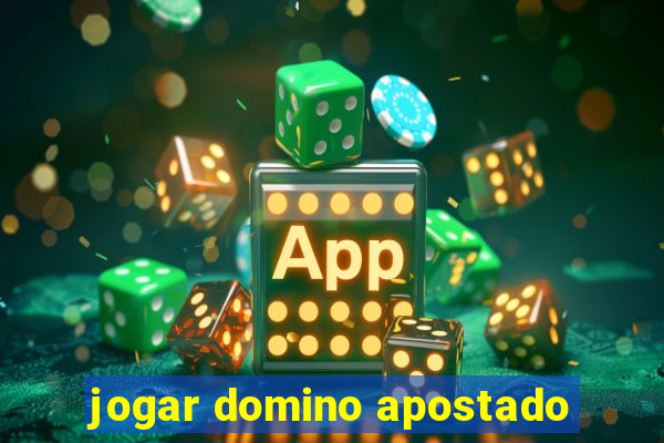 jogar domino apostado